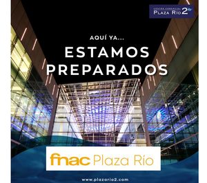 Fnac Plaza Río 2, inicia la cuenta atrás