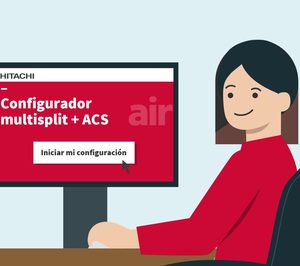 Hitachi presenta configurador Multisplit+ACS para instaladores.